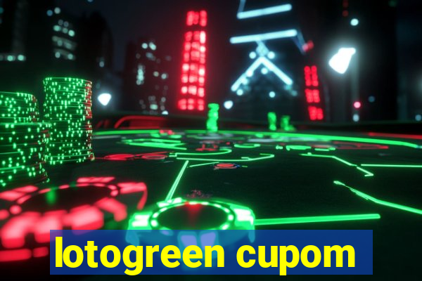 lotogreen cupom